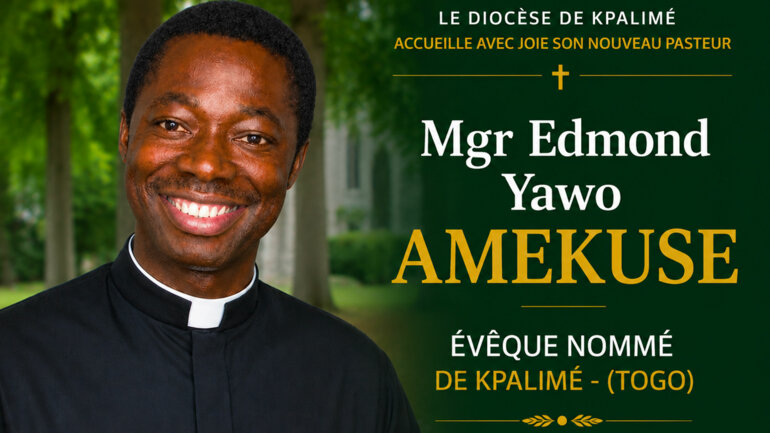 Un nouvel évêque pour Kpalimé 